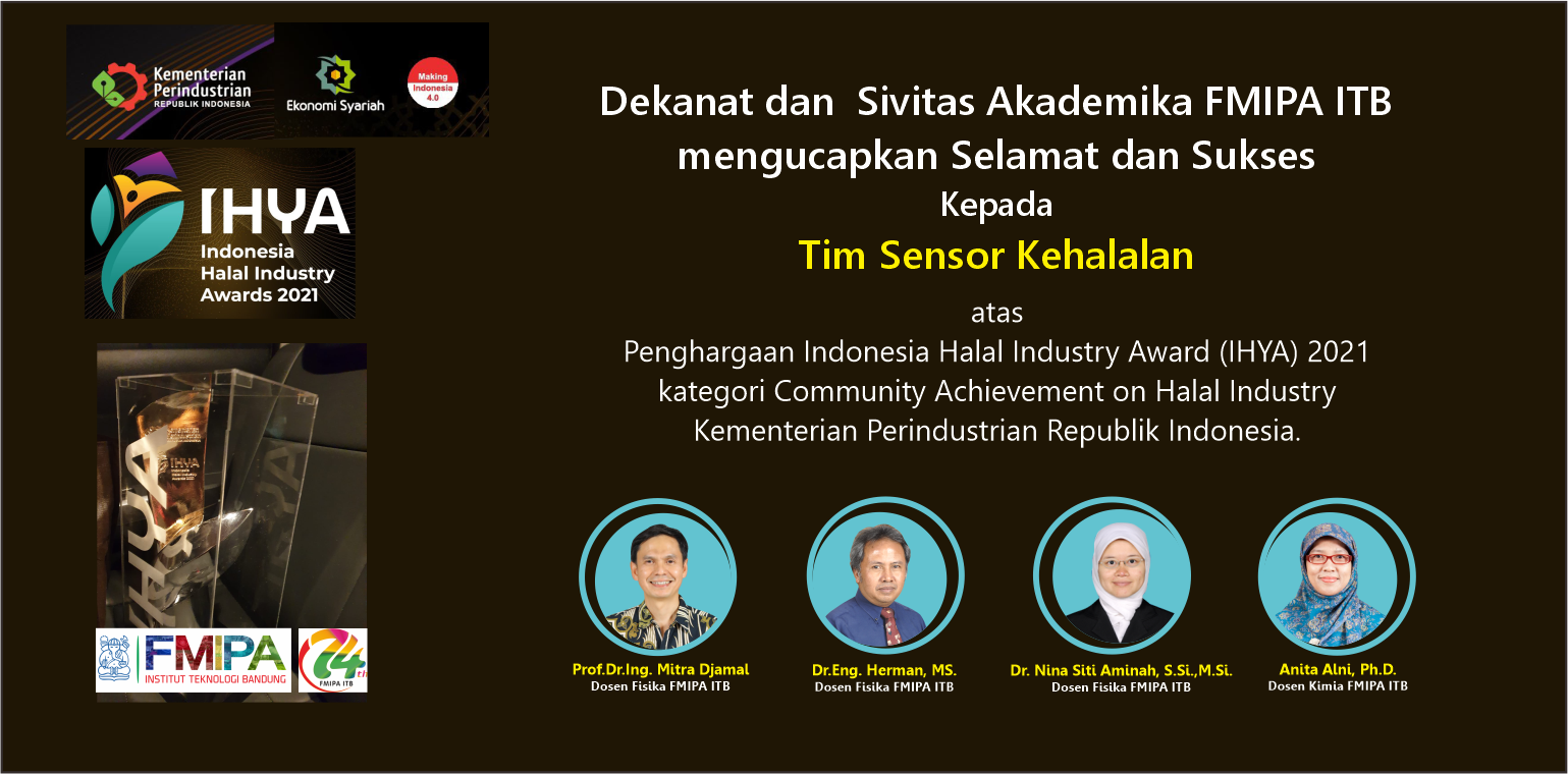 Penerima Penghargaan Indonesia Halal Industry Award (IHYA) 2021  kategori Community Achievement on Halal Industry  Kementerian Perindustrian Republik Indonesia.