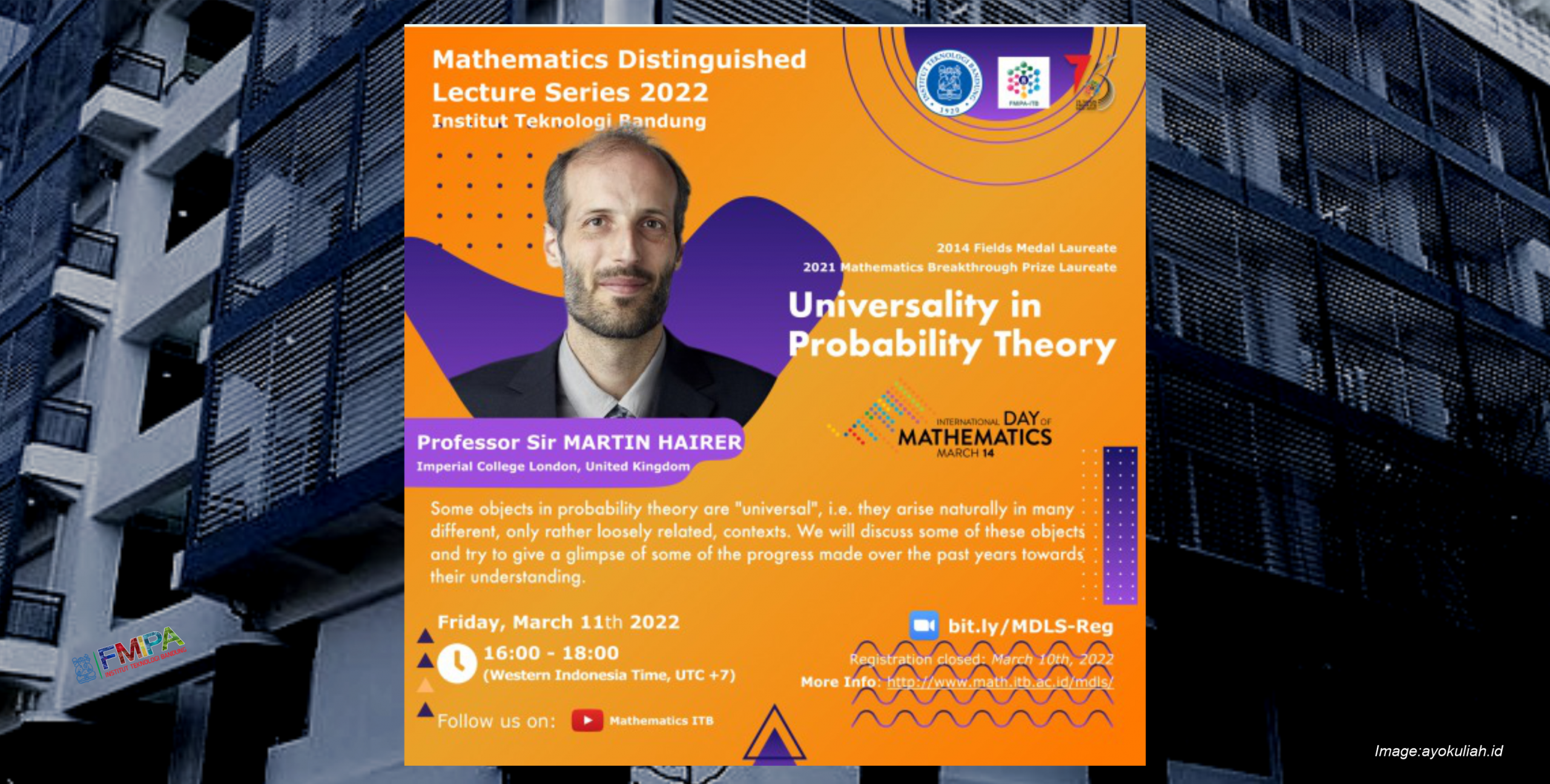 Mathematics Distinguished Lecture Series 2022: “Universality in Probability Theory”, Prof. Sir Martin Hairer from Imperial College London, United Kingdom