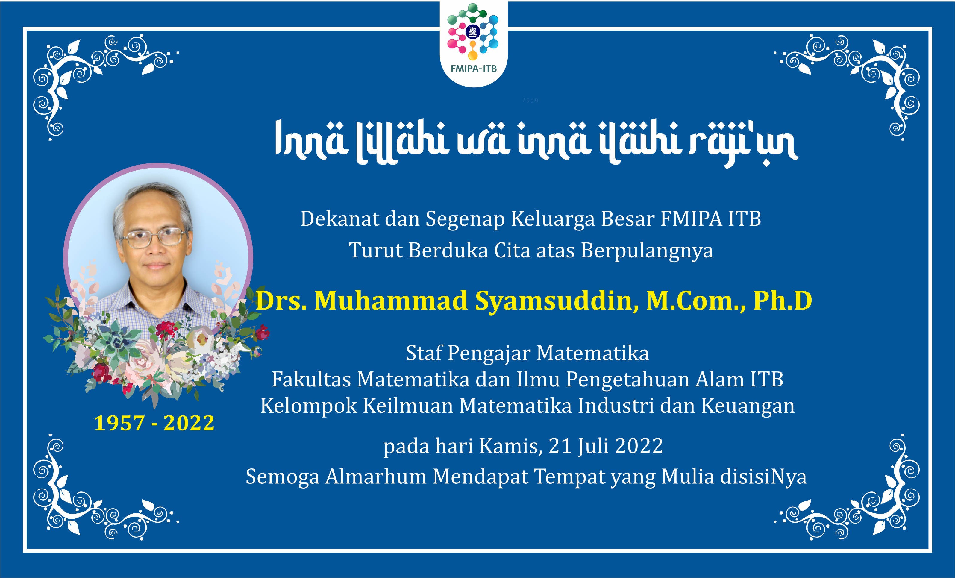 OBITUARI: Drs. Muhammad Syamsuddin, M.Com., Ph.D, Staf Pengajar Program Studi Matematika FMIPA ITB