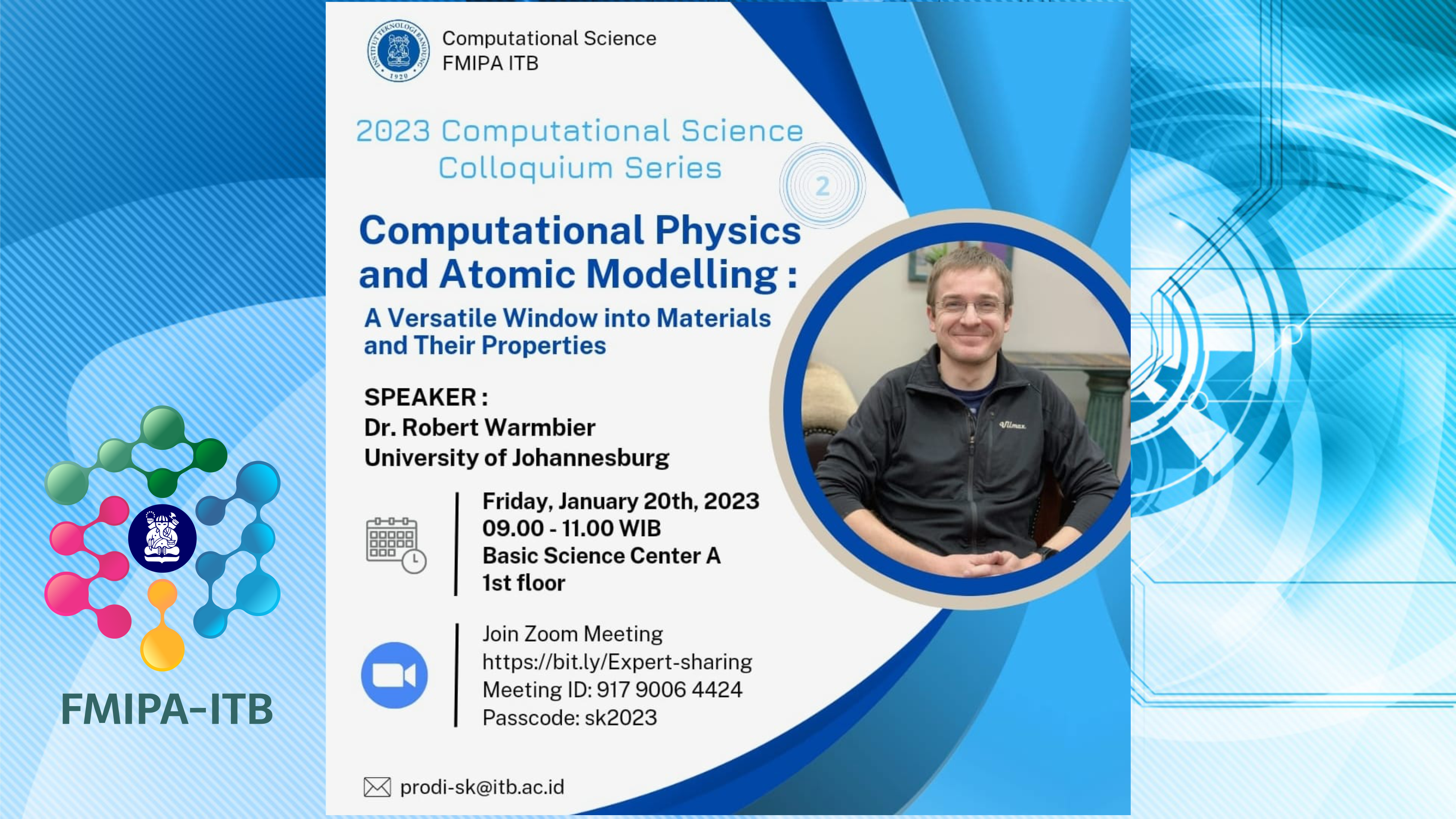 2023 Computational Science Colloqium Series Computational Physics and Atomic Modelling: A Versatile Window into Materials and Their Properties, Dr. Robert Wambrier (University of Johannesburg)
