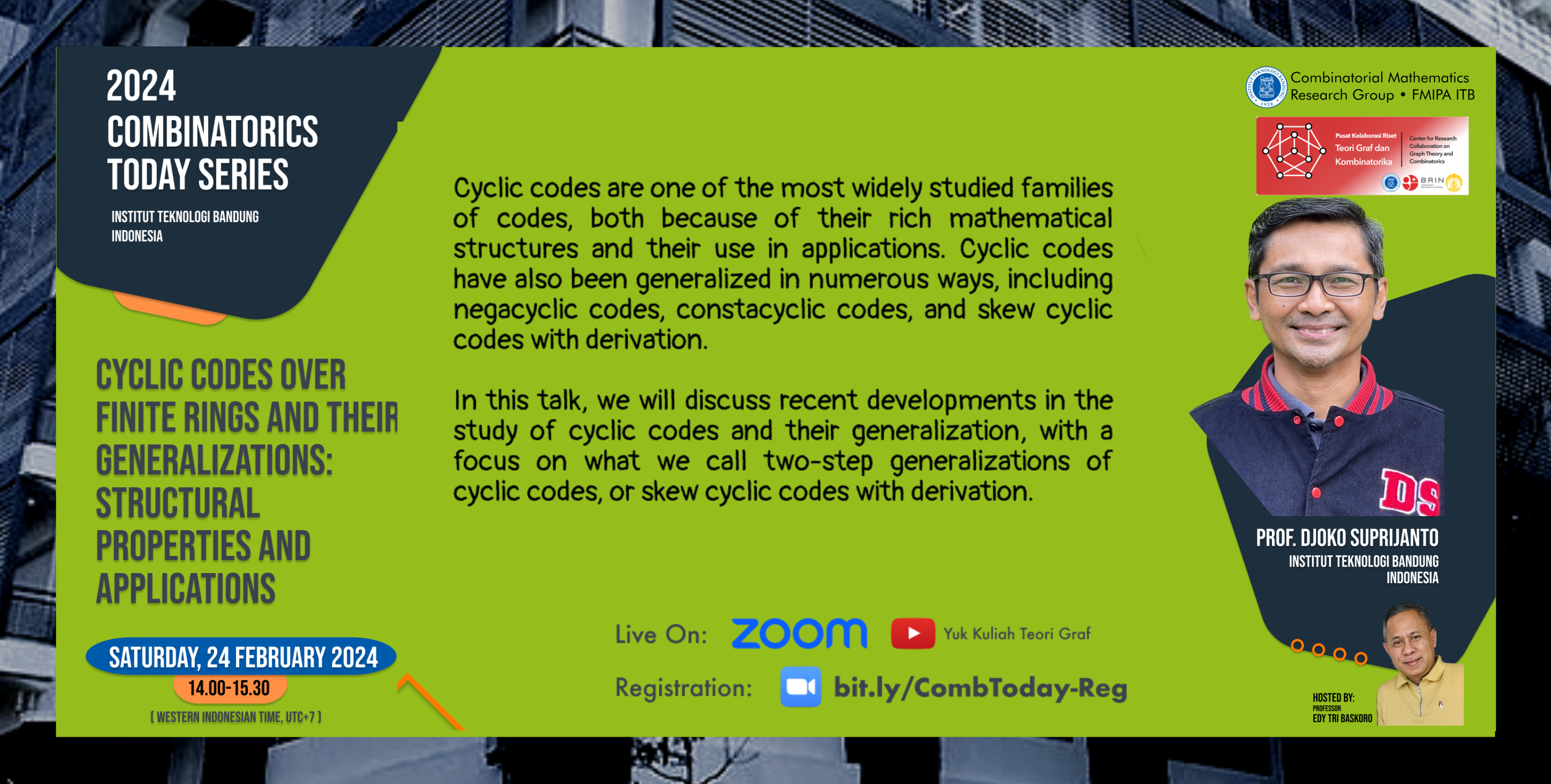 Prof. Djoko Suprijanto memberikan kuliah tentang Kode Siklis dalam CTS2024