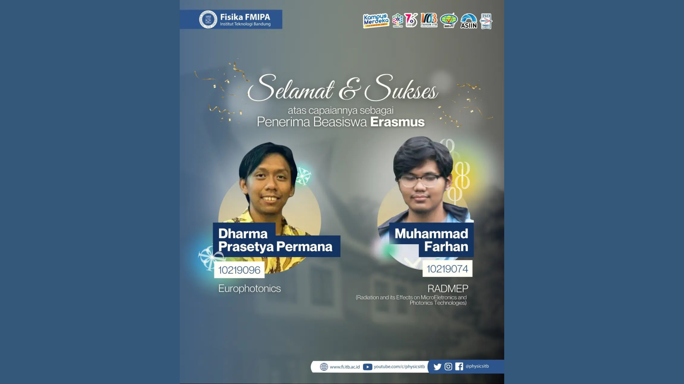 Dua Alumni Mahasiswa Fisika ITB Menjadi Awardee Beasiswa Erasmus