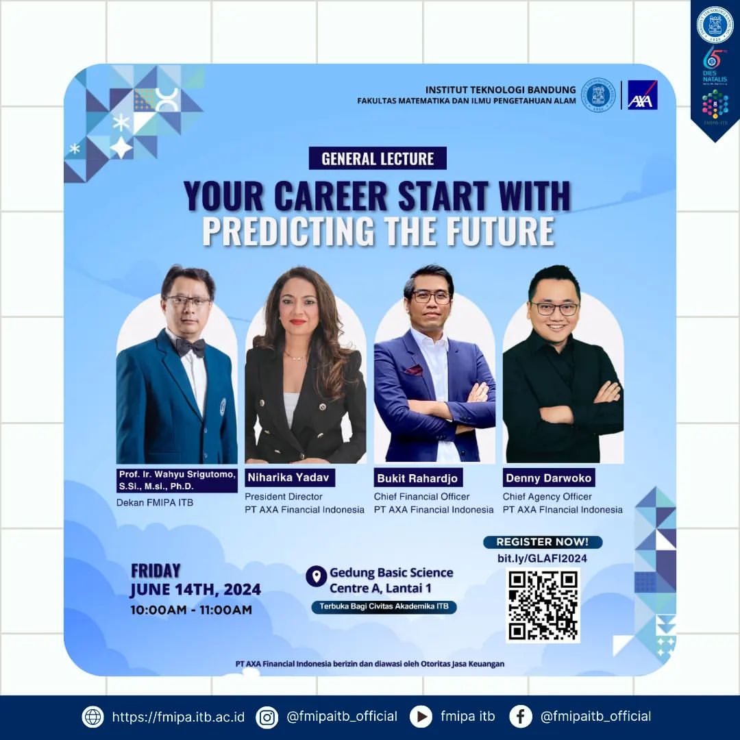 FMIPA ITB dan PT AXA Financial Indonesia menyelenggarakan Kuliah Umum bertajuk “Your Career Start With Predicting The Future”