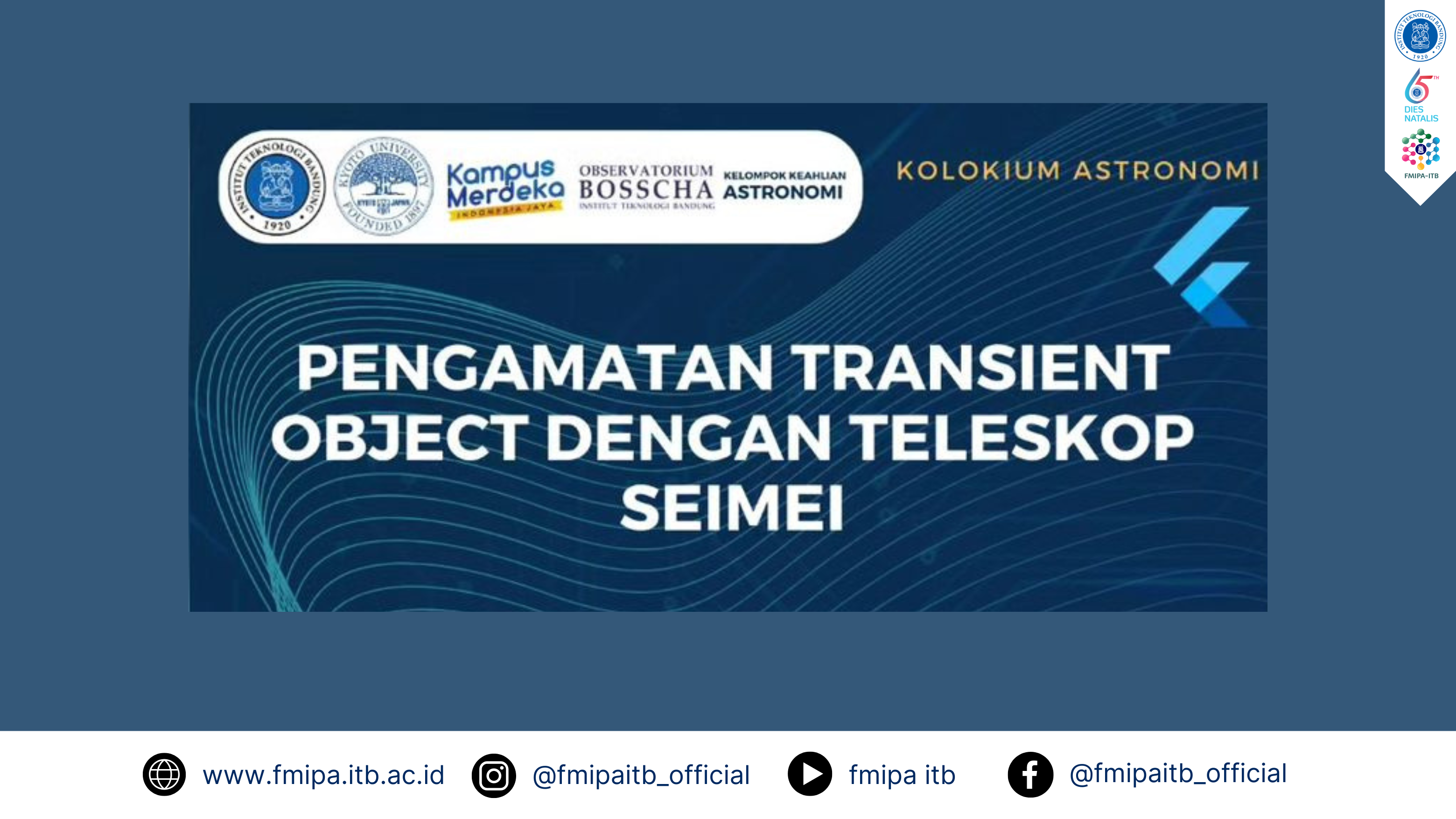 Kolokium Astronomi “Pengamatan Objek Transient dengan Teleskop Seimei”