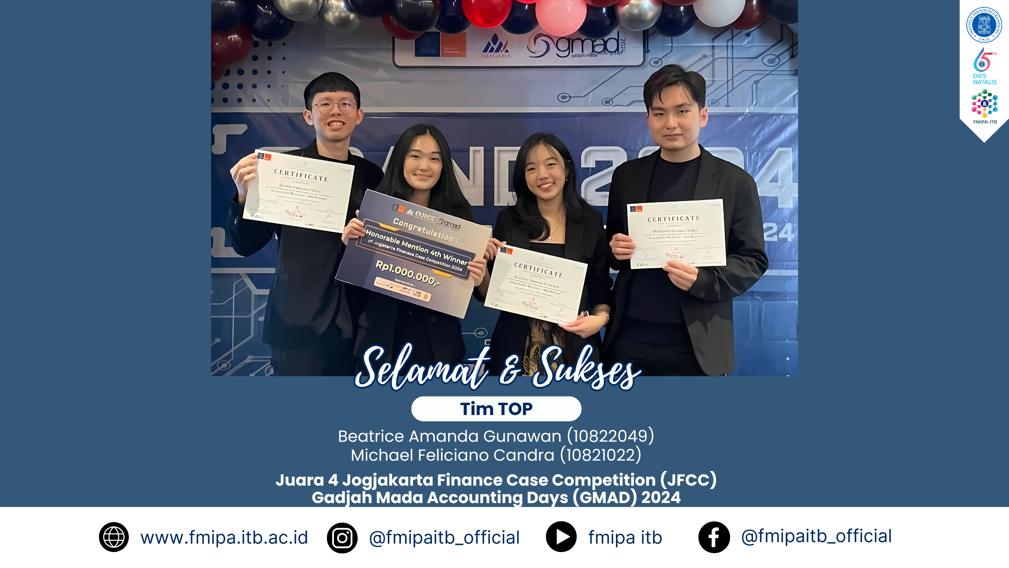 Selamat dan Sukses Kepada Tim TOP (Mahasiswa Program Studi Aktuaria Angkatan 2022) berhasil meraih Juara 4 pada Jogjakarta Finance Case Competition (JFCC) Gadjah Mada Accounting Days (GMAD) 2024.