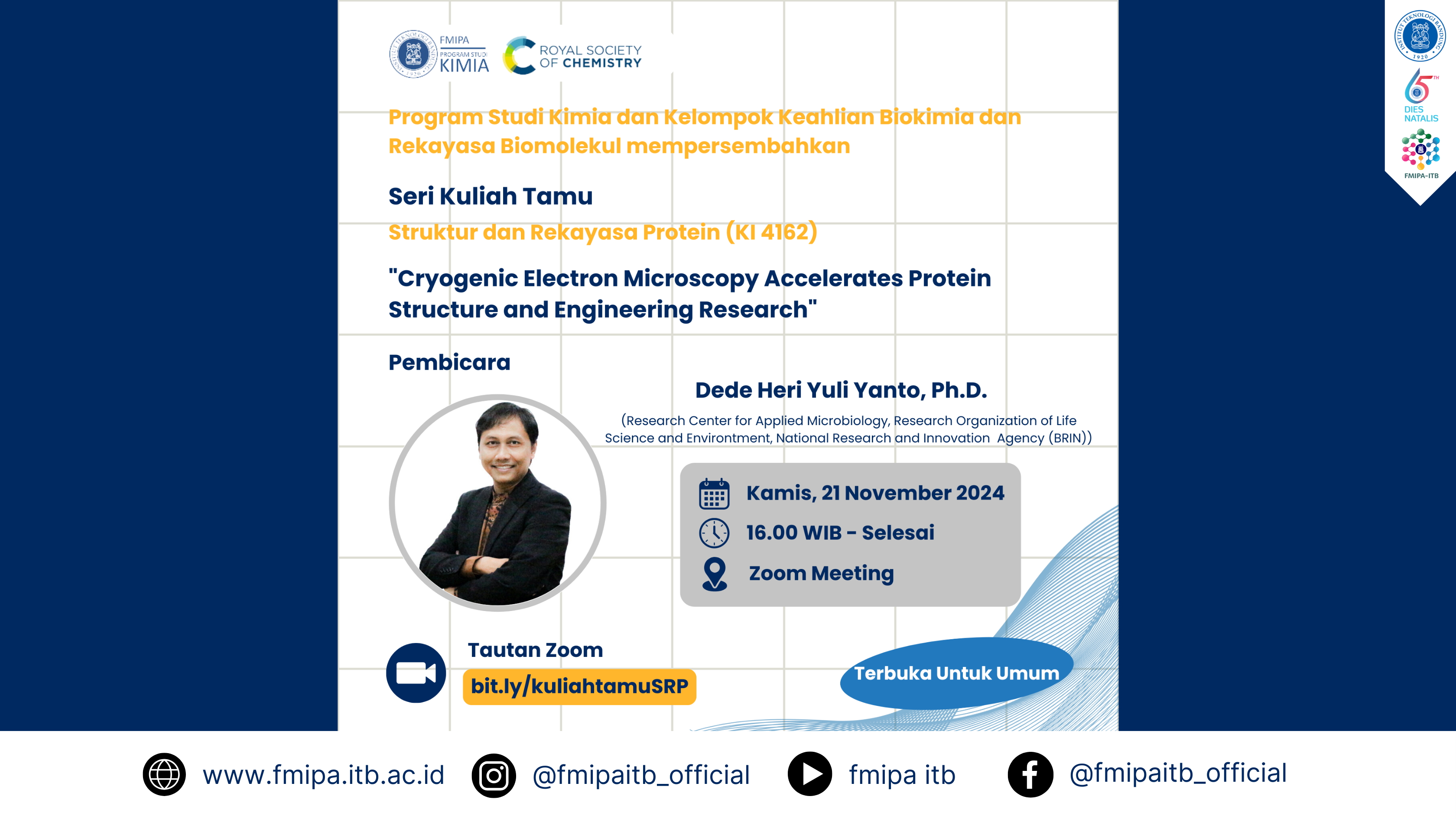 Seri Kuliah Tamu Struktur dan Rekayasa Protein (KI4162) “Cryogenic Electron Microscopy Accelerates Protein Structure and Engineering Research”