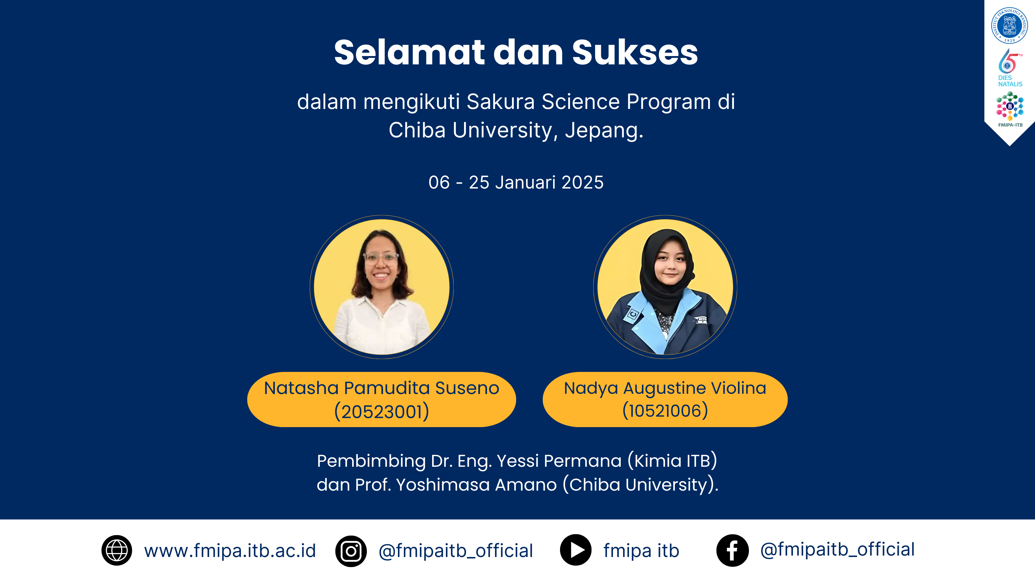 selamat dan sukses untuk Natasha Pamudita Suseno (20523001) dan ⁠Nadya Augustine Violina (10521006) dalam mengikuti Sakura Science Program di Chiba University, Jepang.