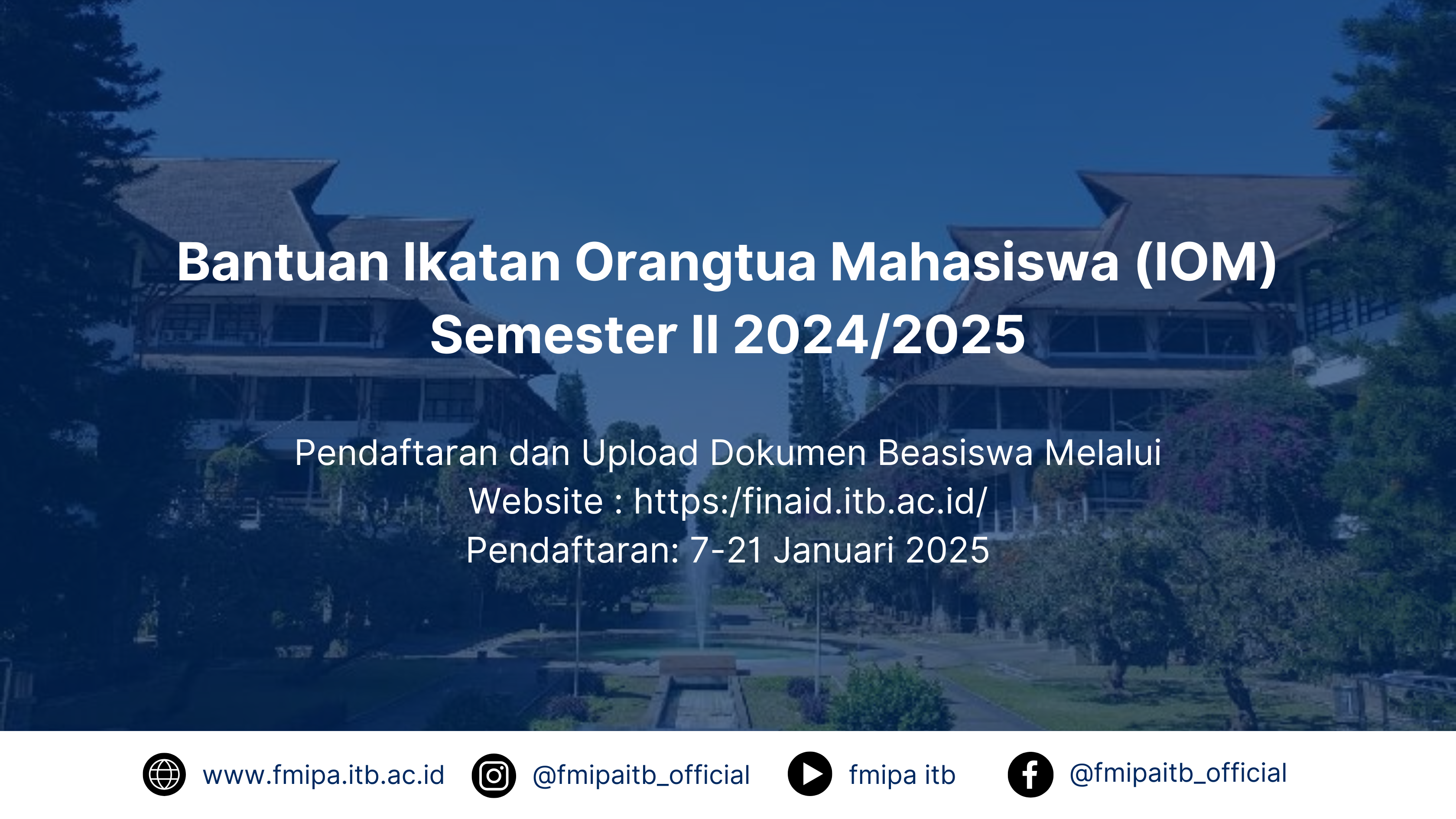 Bantuan Ikatan Orangtua Mahasiswa (IOM) Semester II 2024/2025