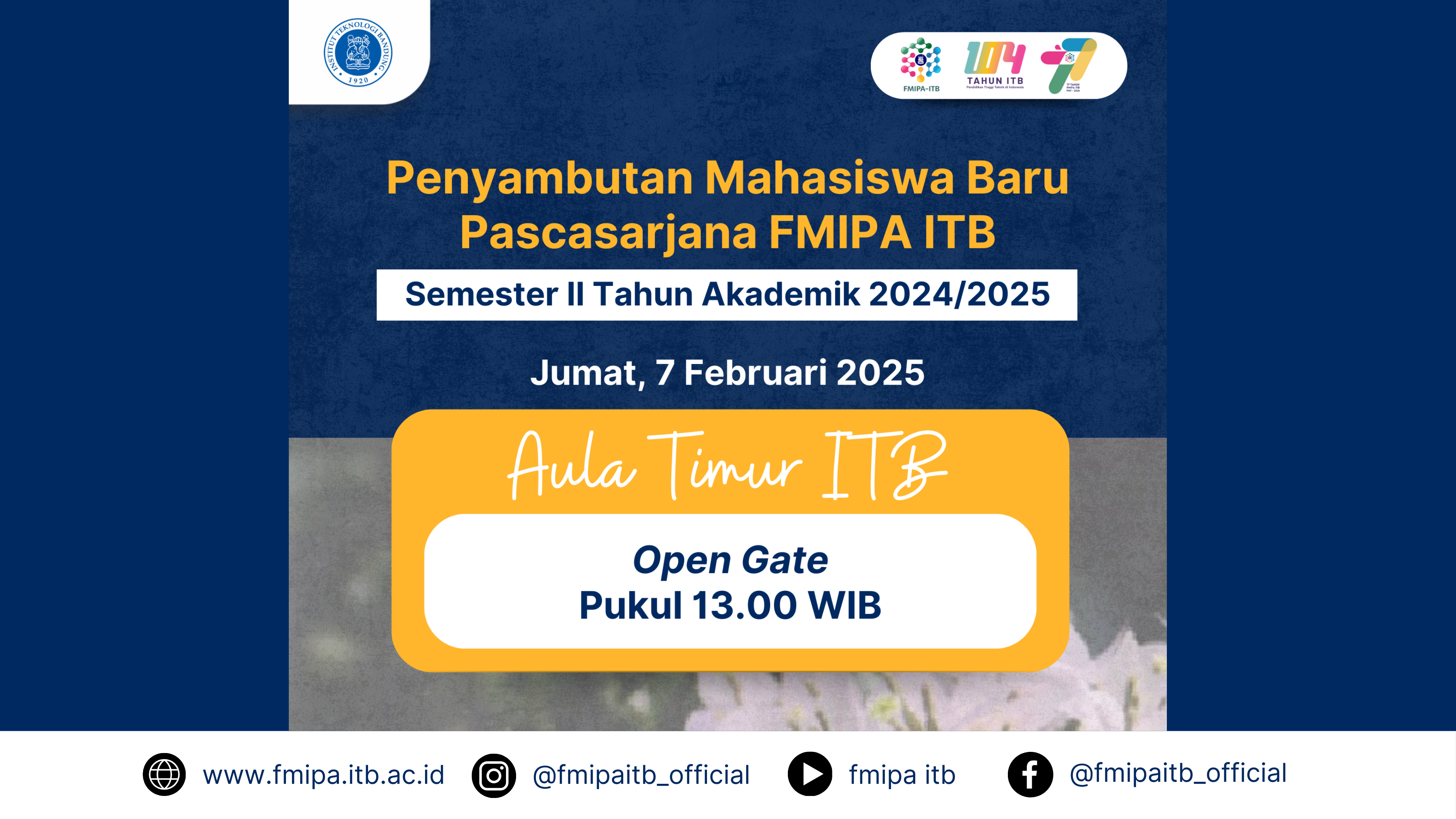 Penerimaan Mahasiswa Baru Pascasarjana FMIPA ITB Semester II Tahun Akademik 2024/2025