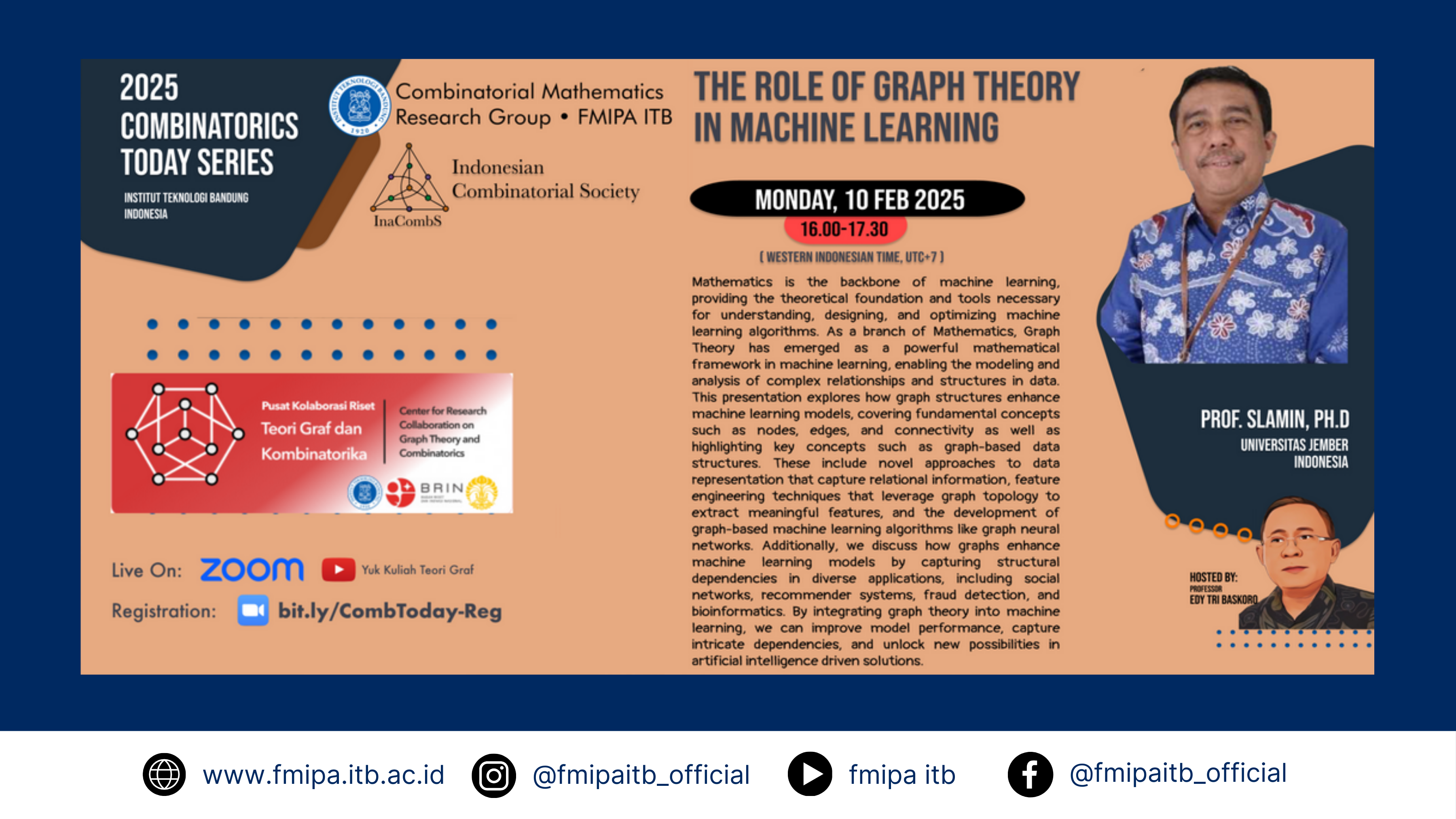 Kelompok Keilmuan Matematika Kombinatorika FMIPA ITB Gelar Kuliah Umum “Combinatorics Today Series” Bersama Prof. Slamin, Ph.D dari Universitas Jember tentang “The Role of Graph Theory in Machine Learning”