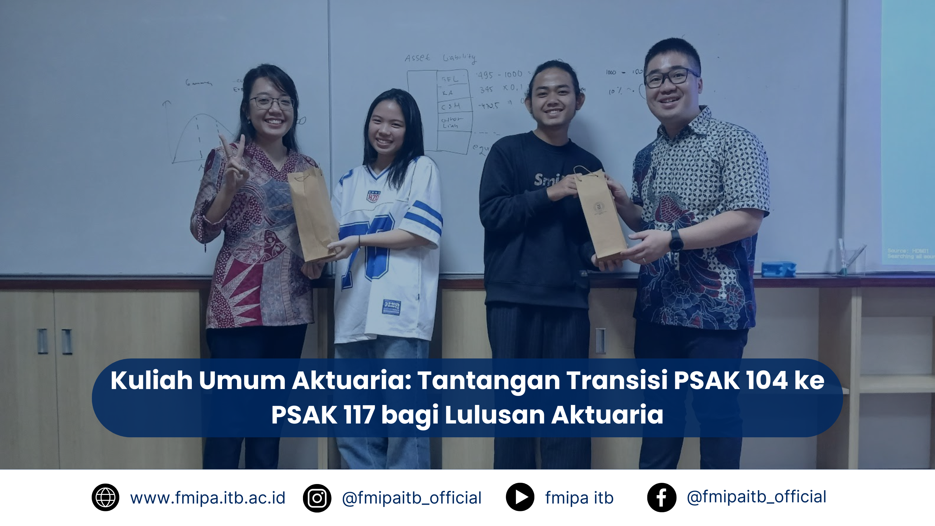 Kuliah Umum Aktuaria: Tantangan Transisi PSAK 104 ke PSAK 117 bagi Lulusan Aktuaria