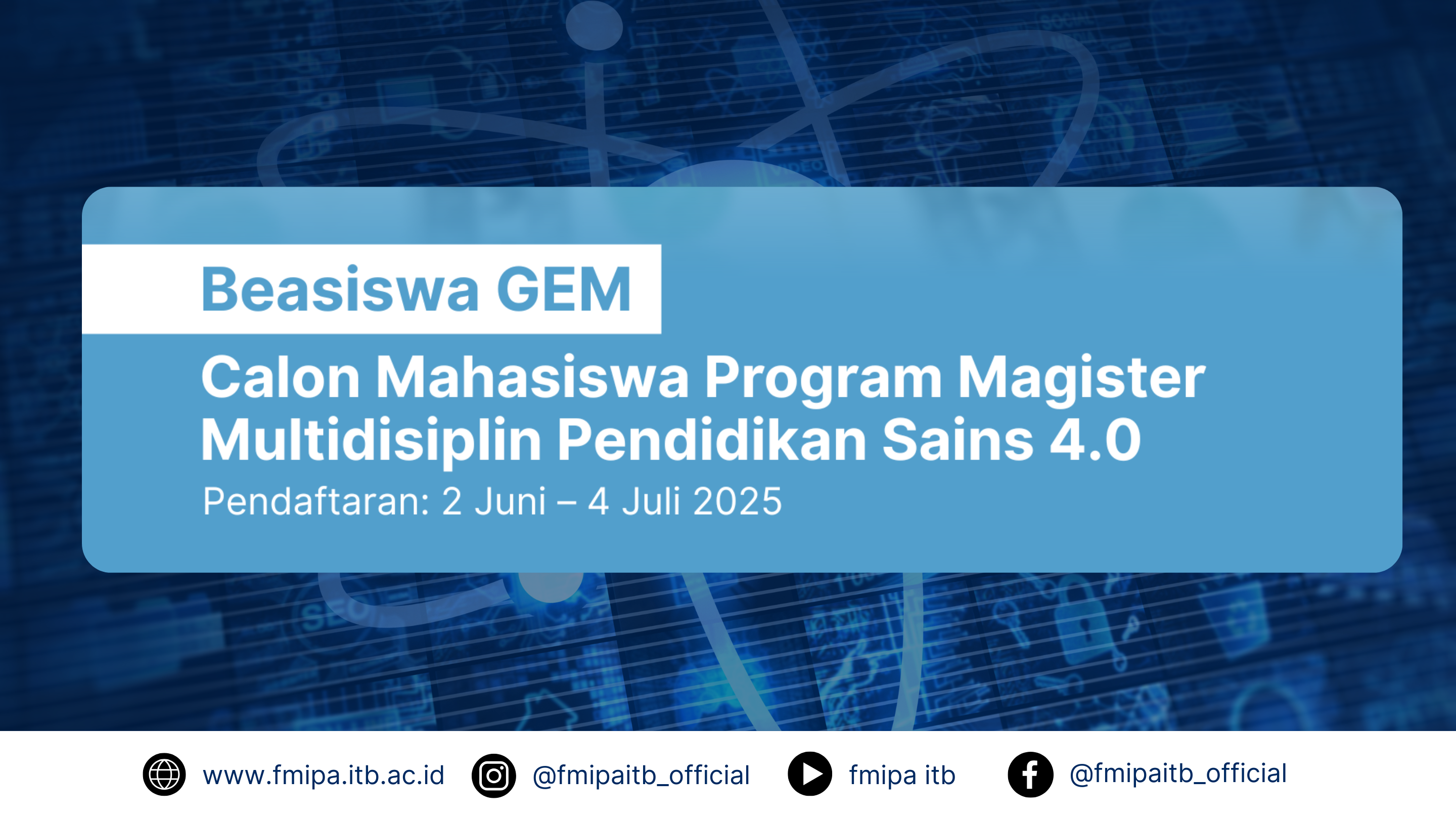 BEASISWA GEM – Program Magister Multidisiplin Pendidikan Sains 4.0