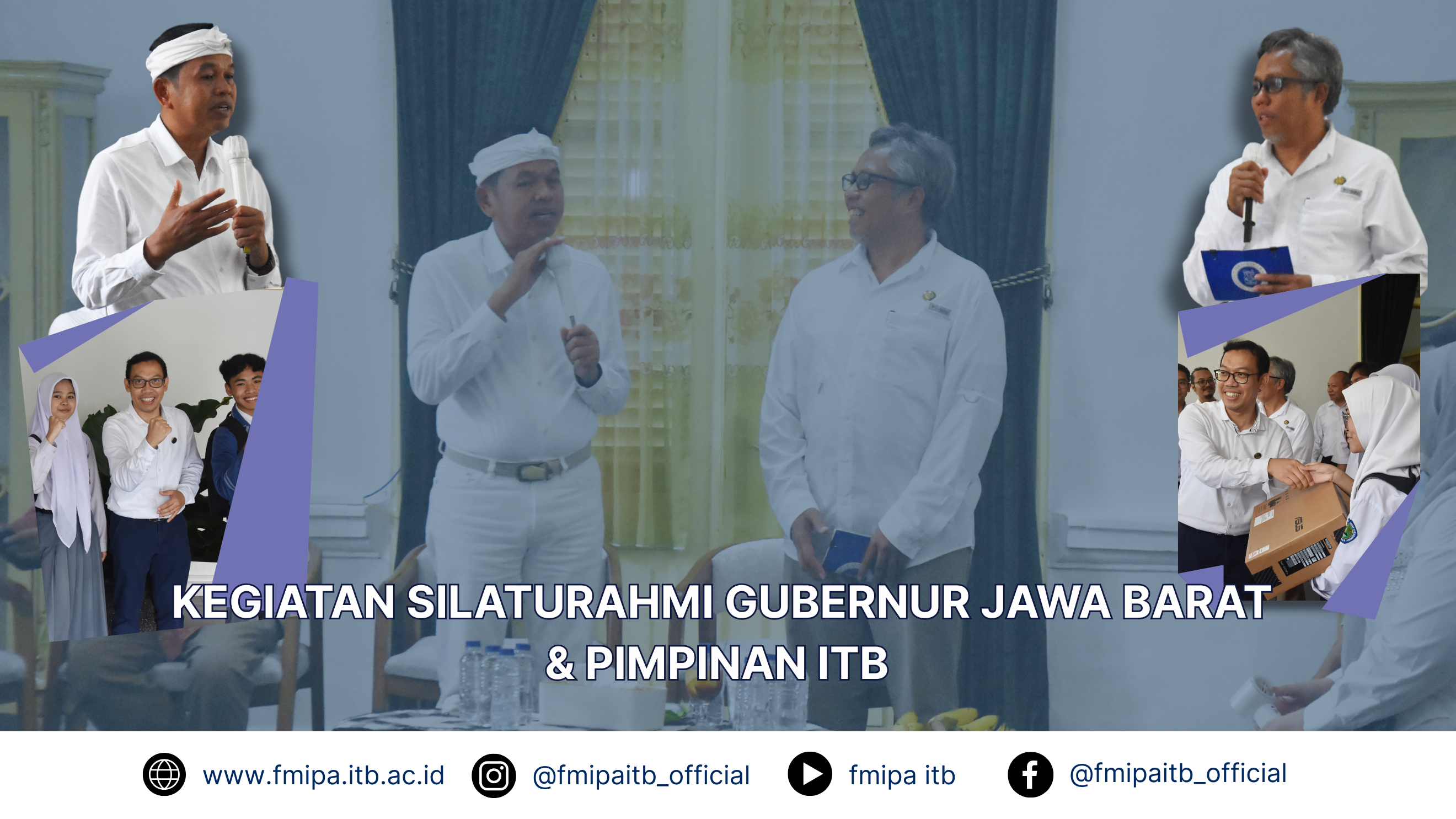 Kegiatan Silaturahmi Gubernur Jawa Barat & Pimpinan ITB