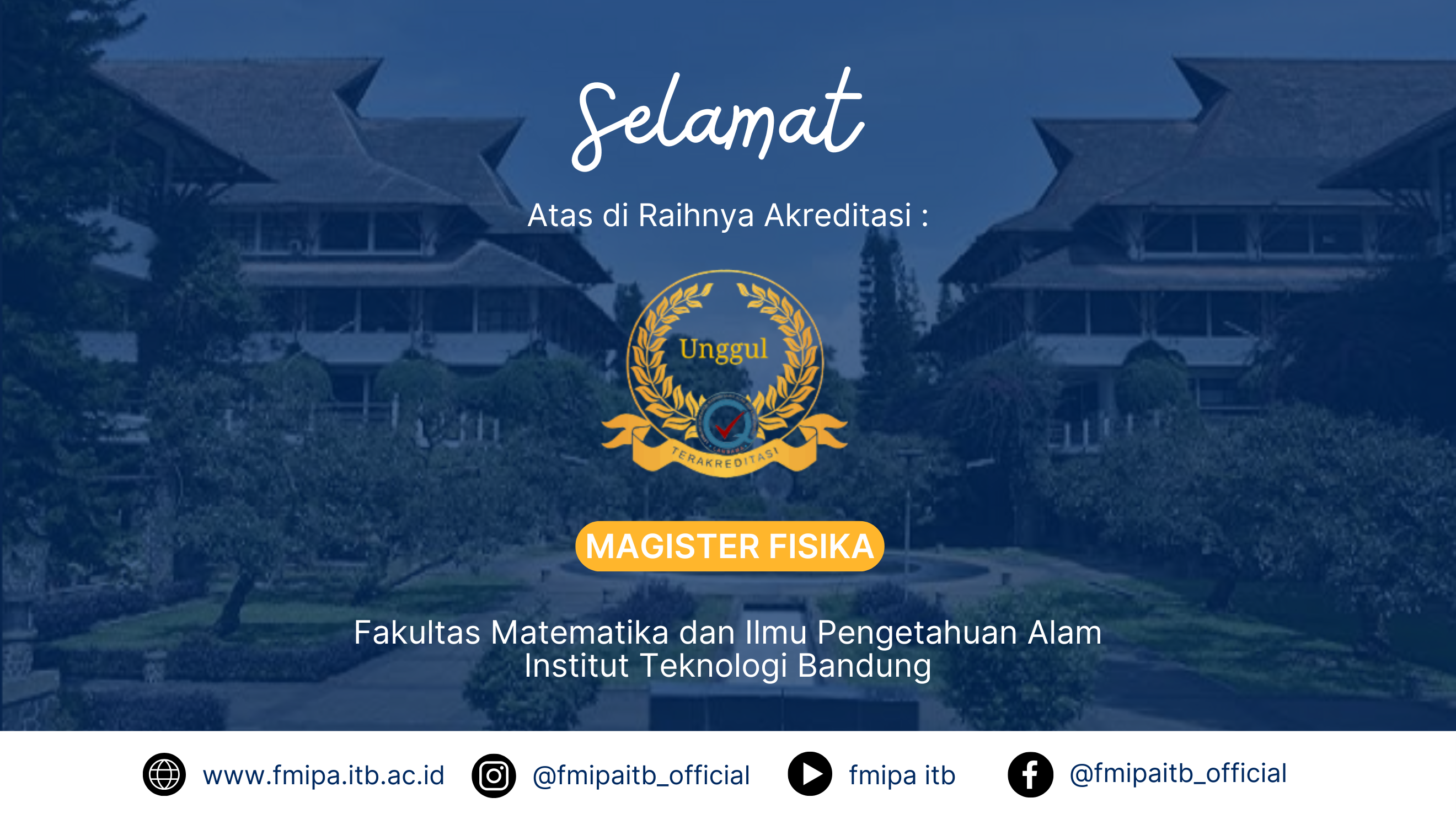 Program Studi Magister Fisika ITB Raih Akreditasi Unggul dari LAMSAMA