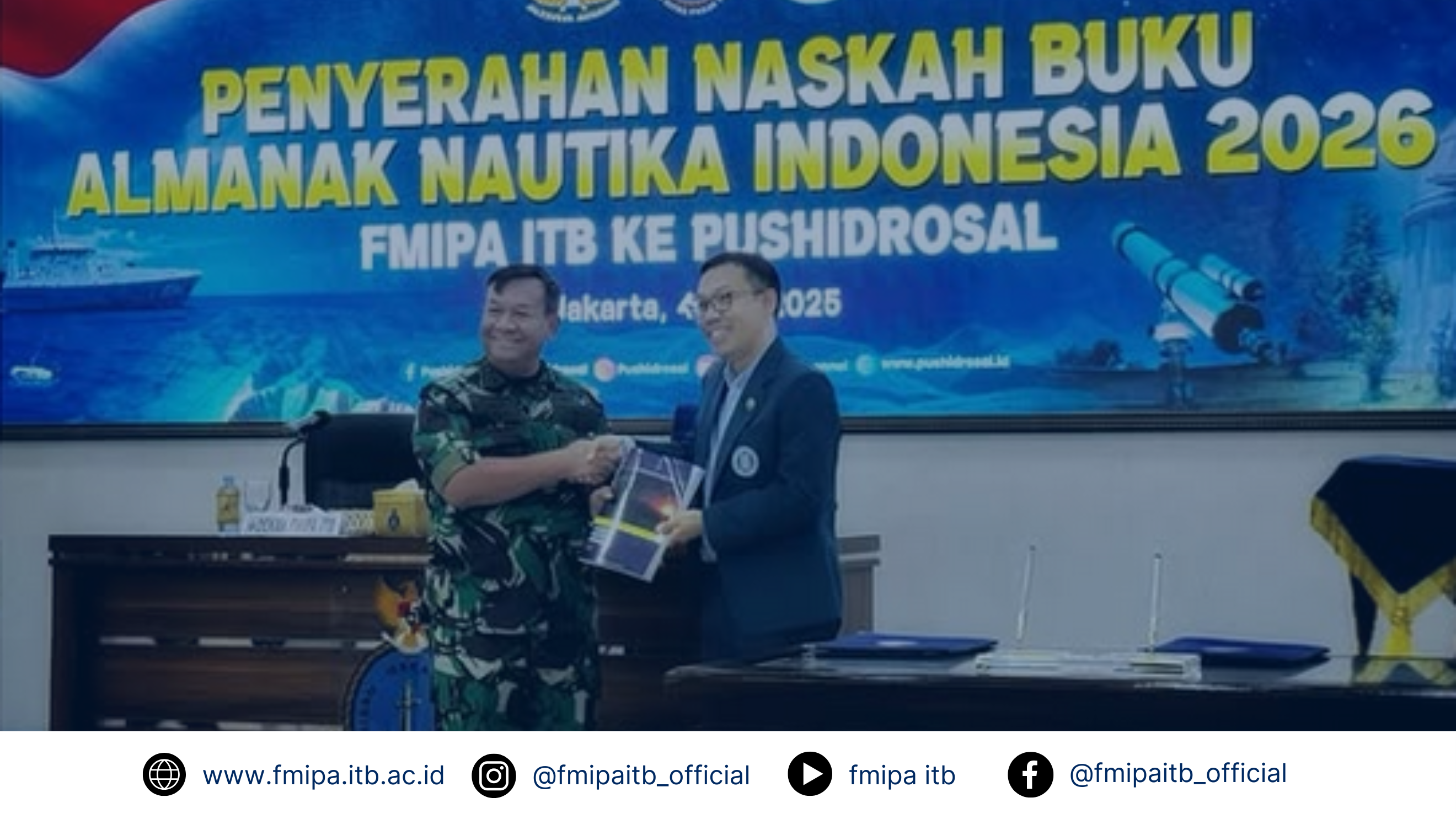 Kerjasama Astronomi Fmipa itb dengan Pusat Hidro-Oseanografi Angkatan Laut (Pushidrosal)