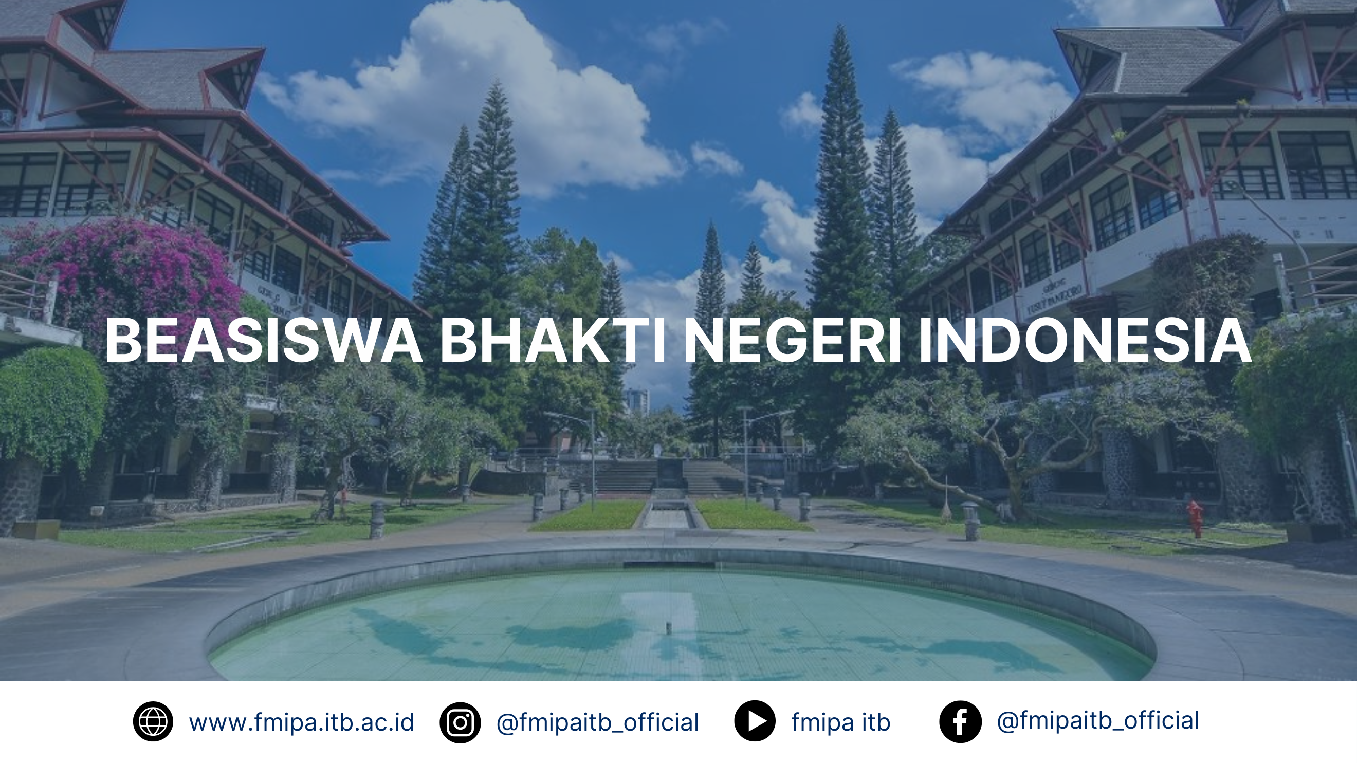 BEASISWA BHAKTI NEGERI INDONESIA