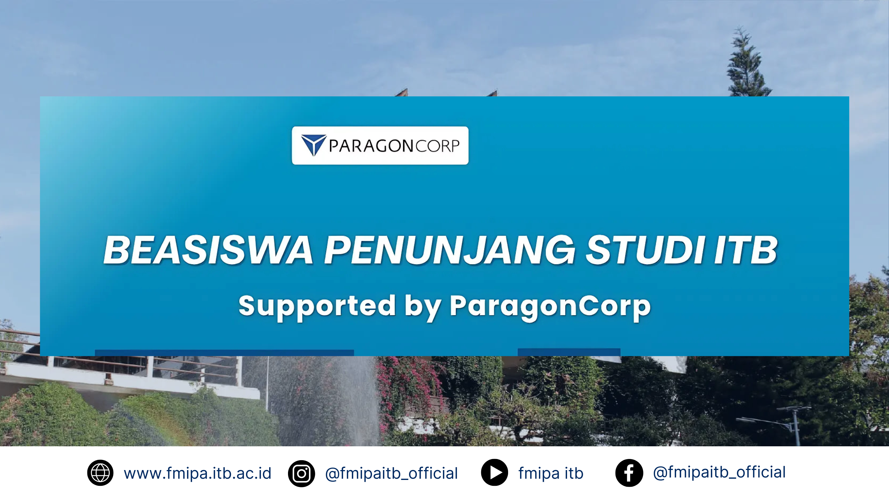 Beasiswa Penunjang Studi ITB dari ParagonCorp 2025