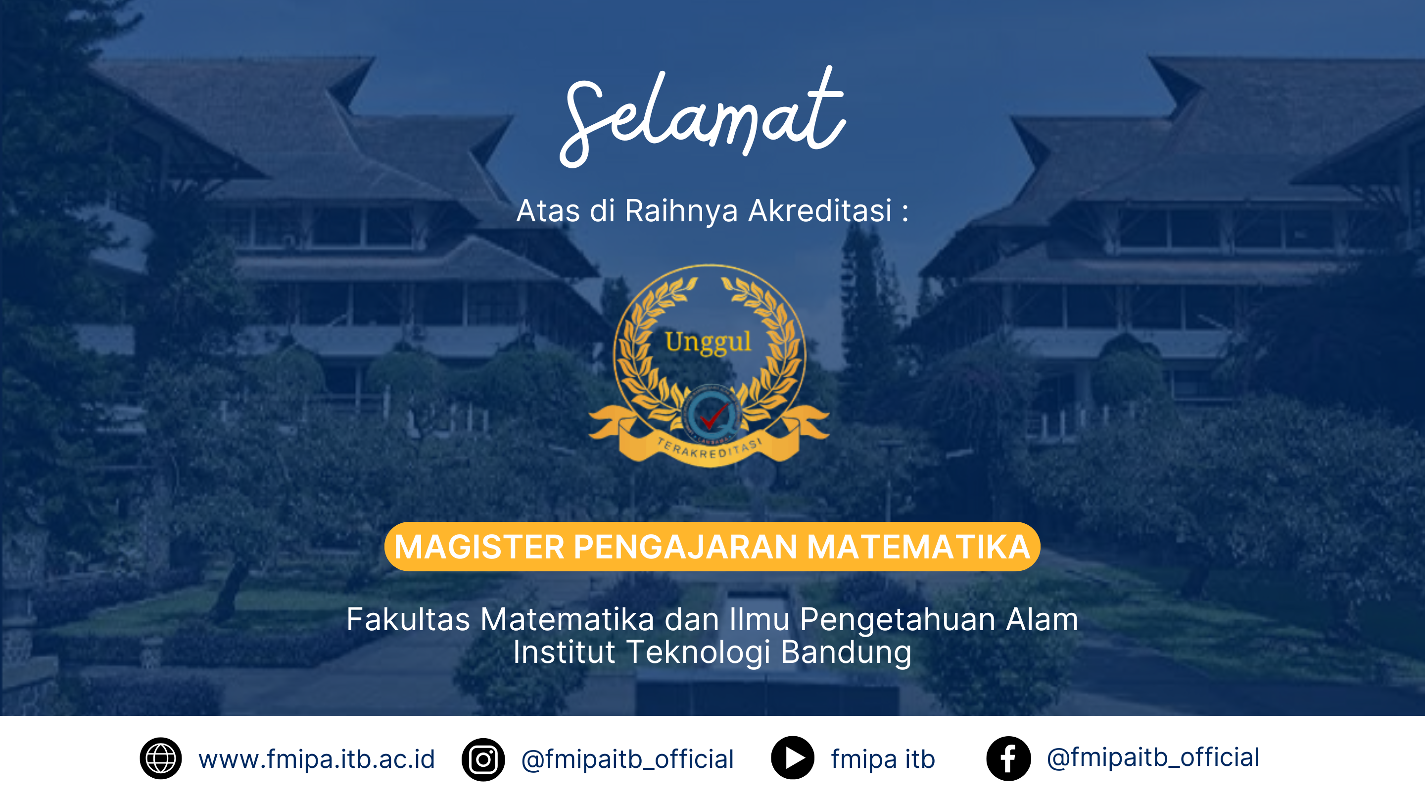 Program Studi Magister Pengajaran Matematika ITB Raih Akreditasi Unggul