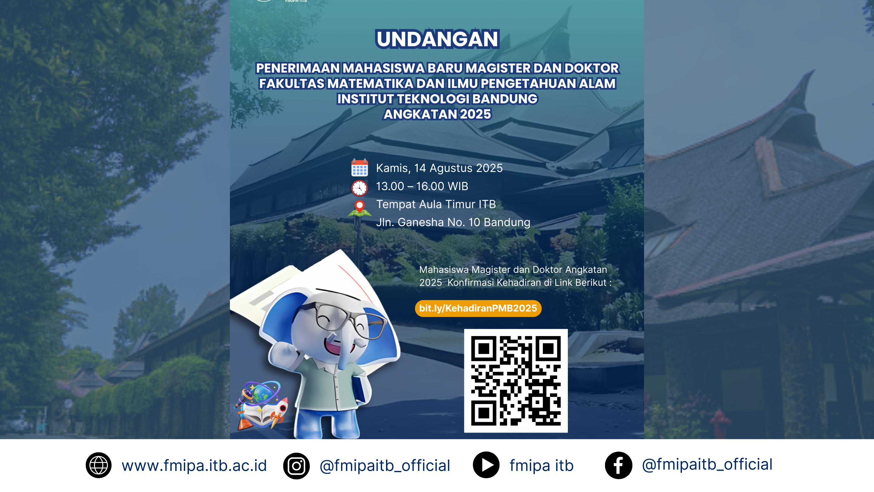 Selamat datang Mahasiswa Baru Pascasarjana FMIPA ITB Angkatan 2025! 🎓