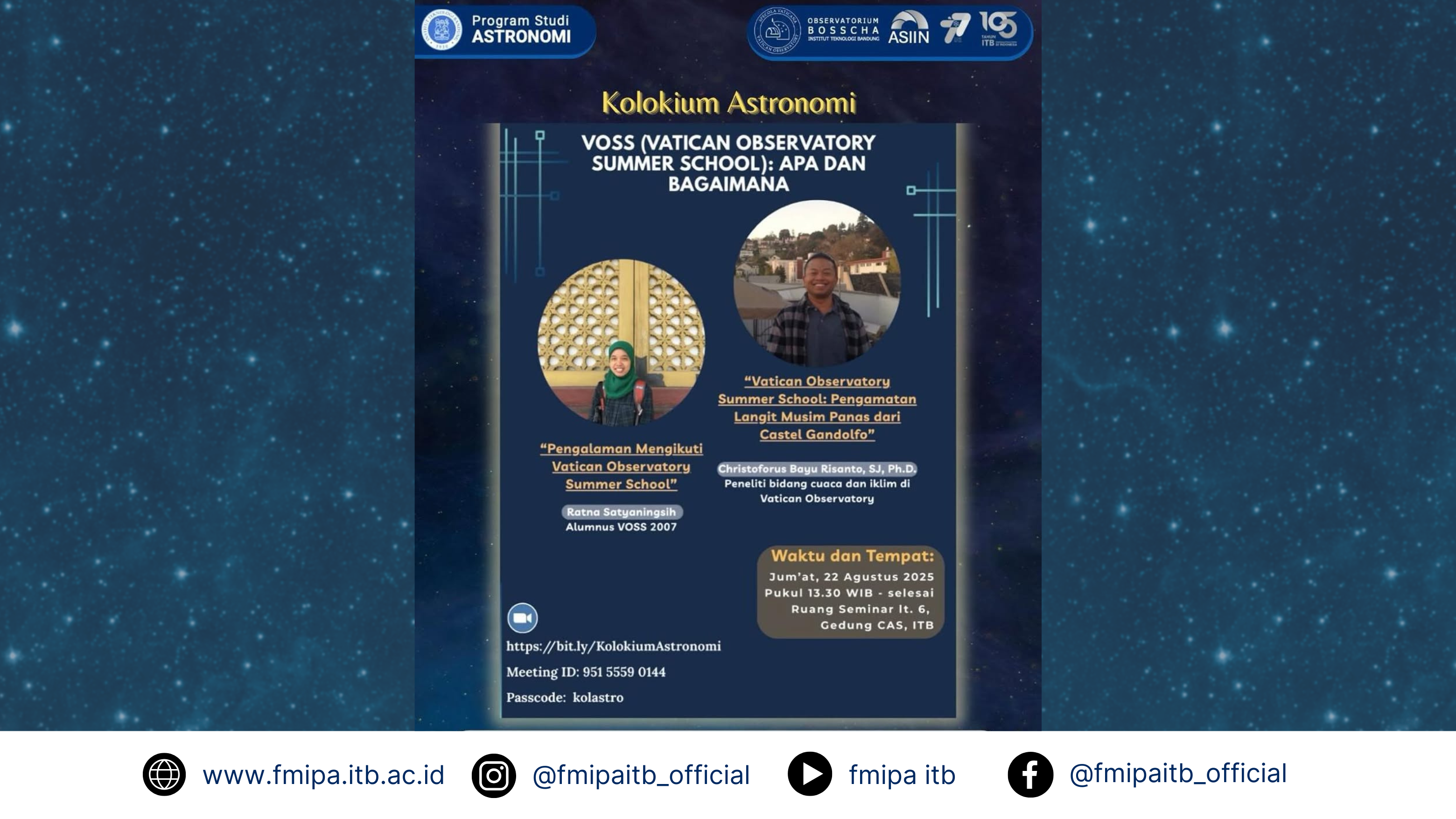 Kolokium Astronomi : VOSS (Vatican Observatory Summer School): Apa dan Bagaimana