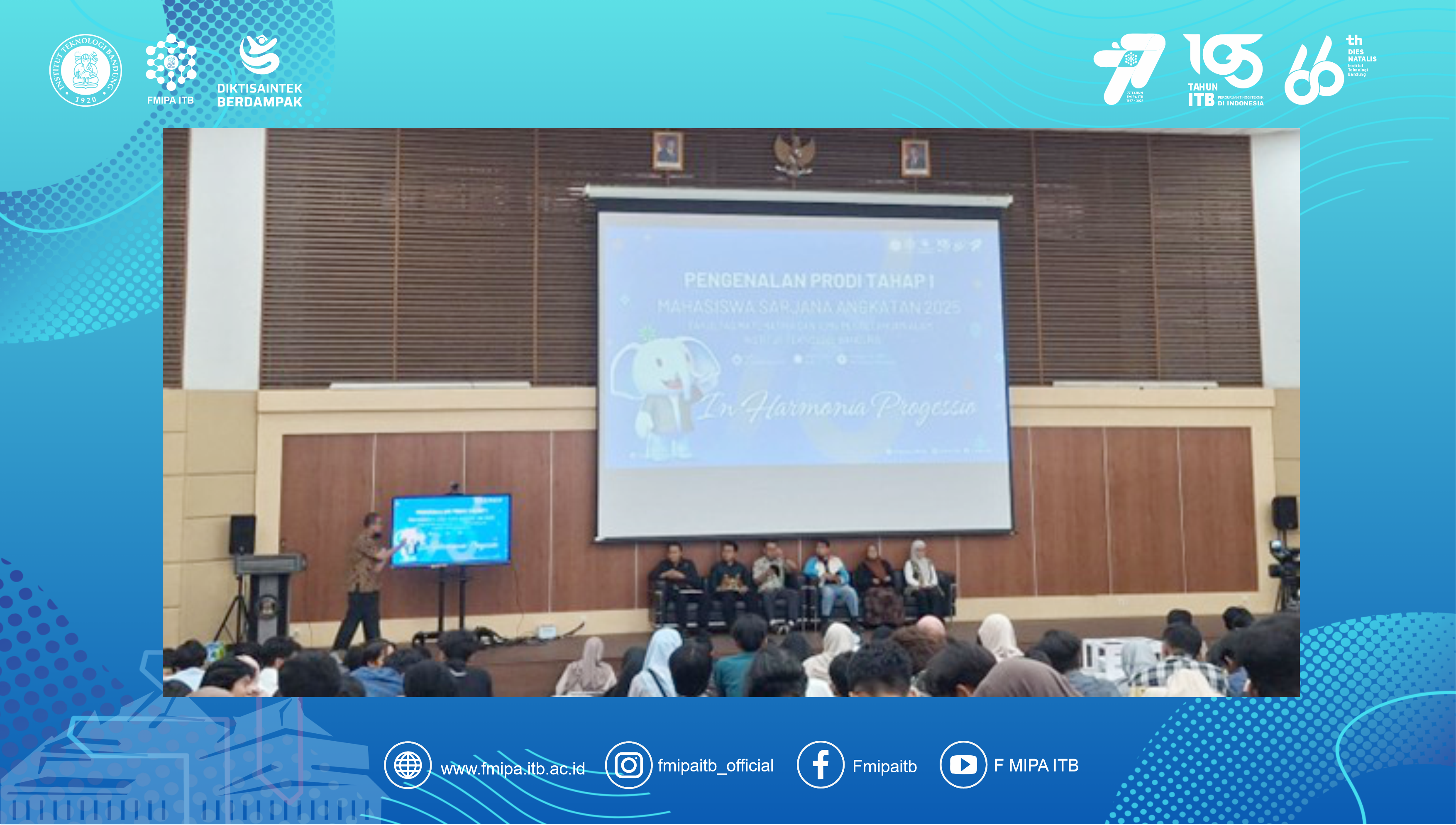 Pengenalan Program Studi Tahap I FMIPA ITB untuk Mahasiswa Sarjana Angkatan 2025