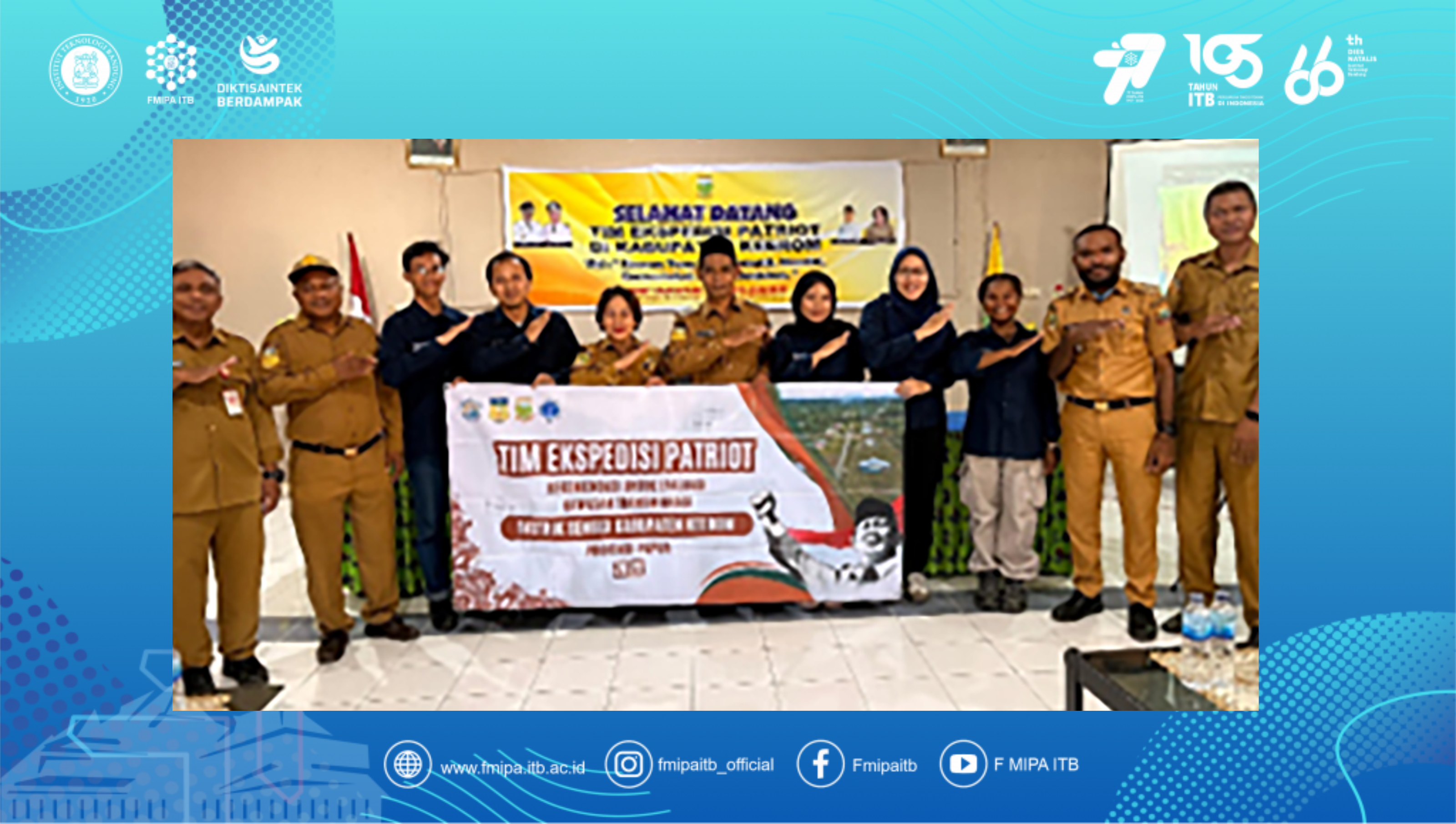 Tim Patriot FMIPA ITB Membangun Kebanggaan Indonesia di Perbatasan Papua